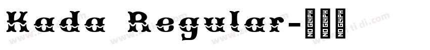 Kada Regular字体转换